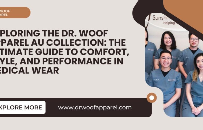 Exploring the Dr. Woof Apparel AU Collection: The Ultimate Guide to Comfort, Style, and Performance in Medical Wear