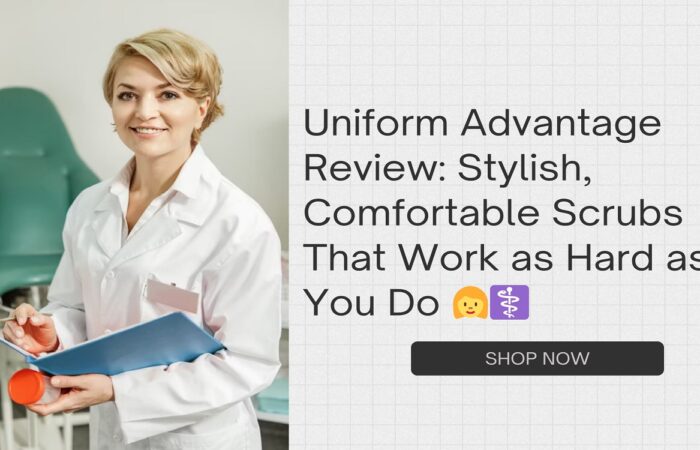 Uniform Advantage Review: Stylish, Comfortable Scrubs That Work as Hard as You Do
